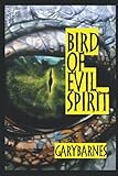 Bird of Evil Spirit