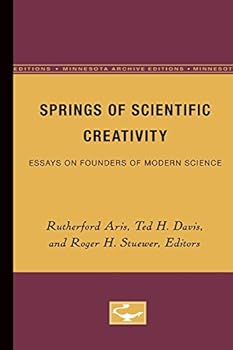 Paperback Springs of Scientific Creativity: Essays on Founders of Modern Science Book