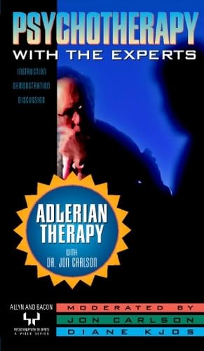 Adlerian Therapy with Dr. Jon Carlson [VHS]
