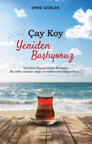Cay Koy Yeniden Basliyoruz