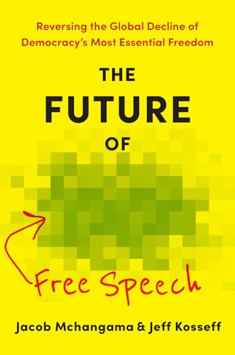 The Future of Free Speech: Reversing the Global Decline of Democracy's Most Essential Freedom für 28,99 EUR bei amazon.de Bild: The Future of Free Speech: Reversing the Global Decline of Democracy's Most Essential Freedom für 28,99 EUR bei amazon.de