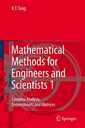 Mathematical Methods for Engineers and Scientists 1: Complex Analysis, Determinants and Matrices