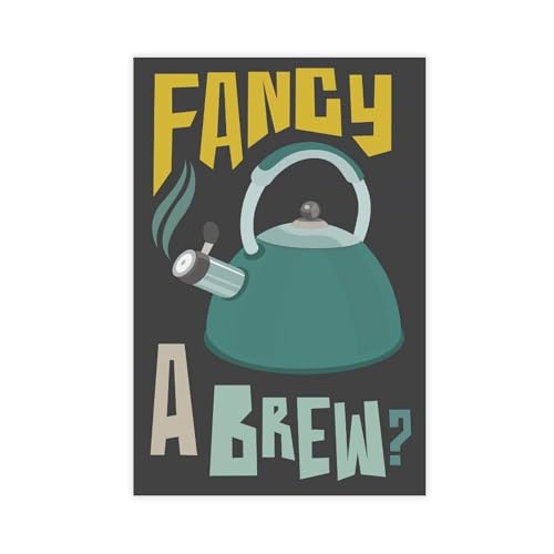 Fancy A Brew impression sur toile 60x90cm idée cadeau déco chambre