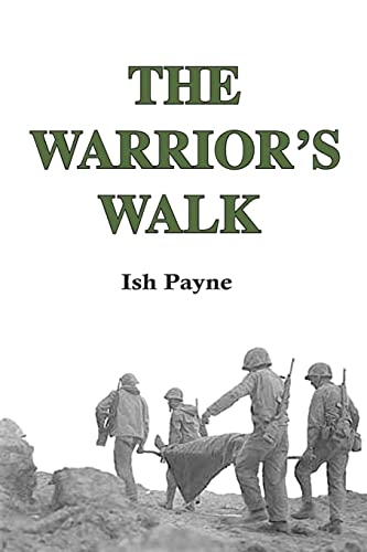 The Warrior's Walk (Volume 1)