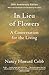 In Lieu of Flowers: A Conversation for the Living
