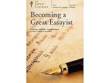Becoming a Great Essayist