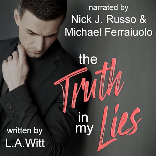 The Truth in My Lies (Written by L.A. Witt) episode artwork
