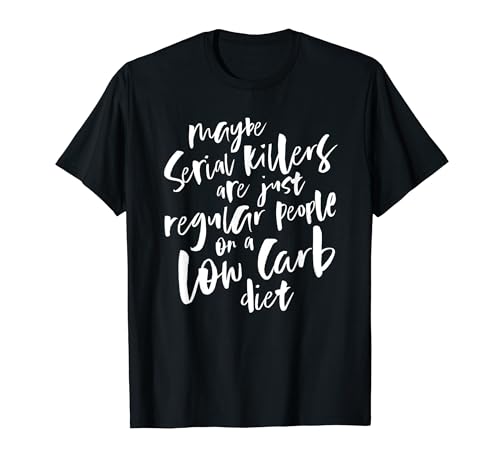 Funny Keto Shirt Low Carb Diet Joke Saying Ketogenic Quote