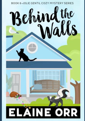 Behind the Walls: Large Print Edition 1500255149 Book Cover