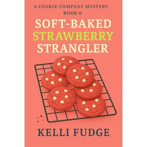 Soft-Baked Strawberry Strangler (By Kelli Fudge) episode artwork