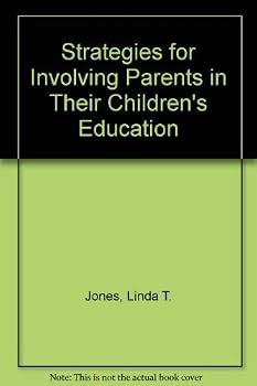 Paperback Strategies for Involving Parents in Their Children's Education Book