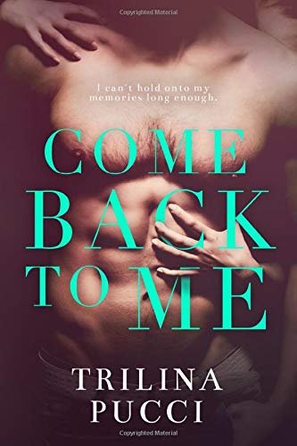 Come Back to Me (Forever Series) 1980646074 Book Cover