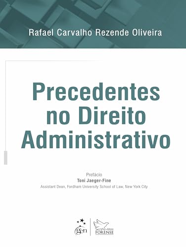 Precedentes no direito administrativo: