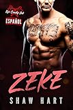  Zeke (Tinta Eye Candy: Segunda Generación nº 4)