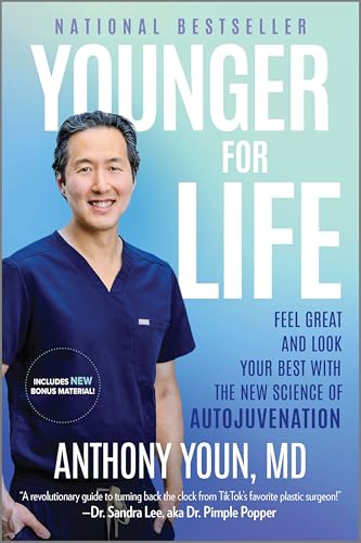 Younger for Life: Unlocking the Secrets of Longevity, Nutrition and Self-Care for a Youthful Life
