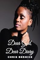 Dear God, Dear Diary 1984365215 Book Cover