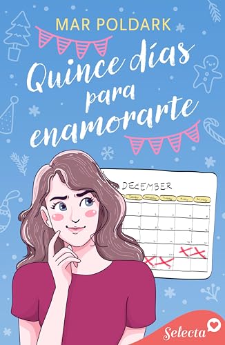 Quince días para enamorarte