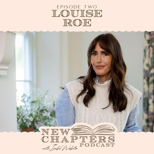 『Louise Roe: Why I Swapped MTV Fame & L.A. For My Homeware Empire』のカバーアート