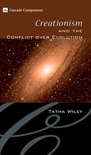 Creationism and the Conflict Over Evolution