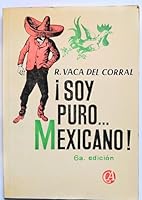 SOY PURO... MEXICANO! ED/78 9684000189 Book Cover