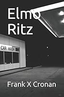 Elmo Ritz 1980510431 Book Cover