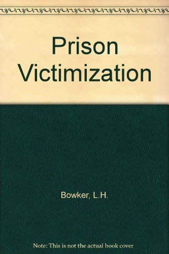 Prison victimization 044400551X Book Cover