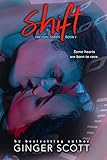 Shift (Fuel Series Book 1)