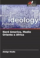 Nord America, Medio Oriente e Africa (Italian Edition) 6206817393 Book Cover