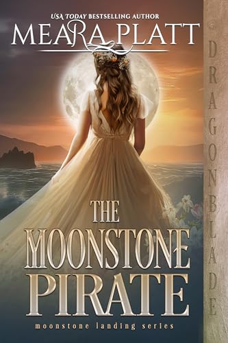 The Moonstone Pirate: A Regency Historical Romance (The Moonstone Landing Book 6)