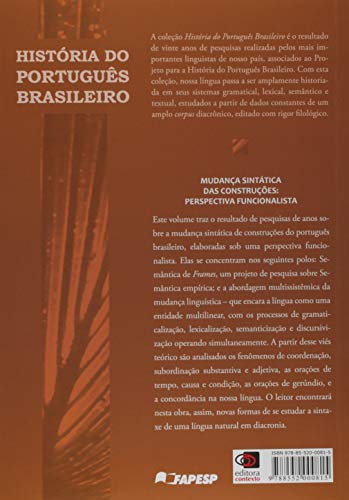 História do português brasileiro - vol. 5: Mudança sintática das construções: perspectiva funcionali