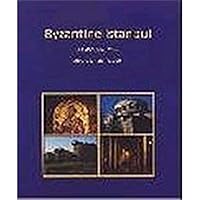 Byzantine Istanbul: A Self-Guided Tour 994442451X Book Cover