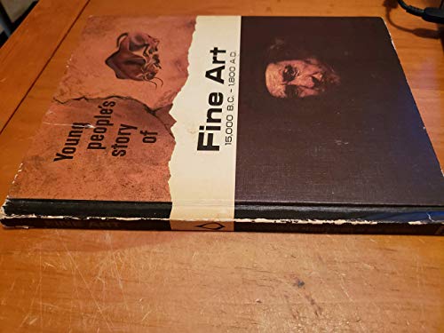 Young People's Story of Fine Art 15,000 B. C. -... B000N33TDO Book Cover