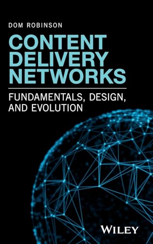 Content Delivery Networks: Fundamentals, Design, and Evolution