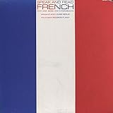 Speak and Read French, Part 1: Basic and Intermediate