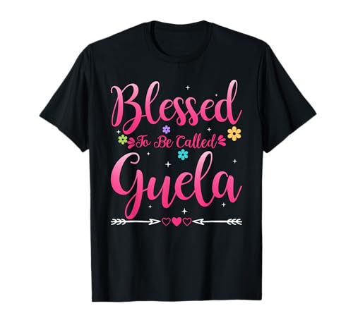 Womens Blessed To Be Called Guela Heart Mother's Day Guela T-Shirt