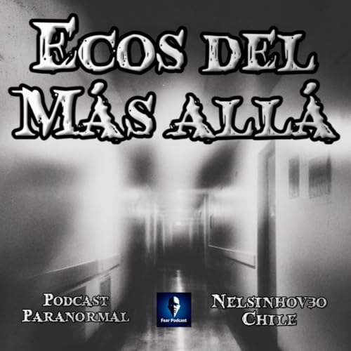 "El Niño Fantasma de las Oficinas del Serviu en La Serena: La Sombra en la Escalera" Podcast Por arte de portada