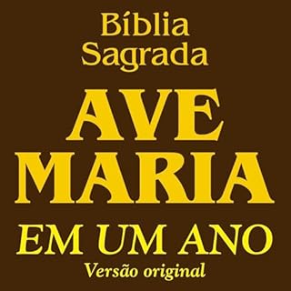 B&iacute;blia Ave-Maria em Um Ano cover art