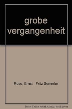 Unknown Binding grobe vergangenheit Book