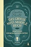  Das große Miss-Marple-Buch: Sämtliche Kriminalgeschichten
