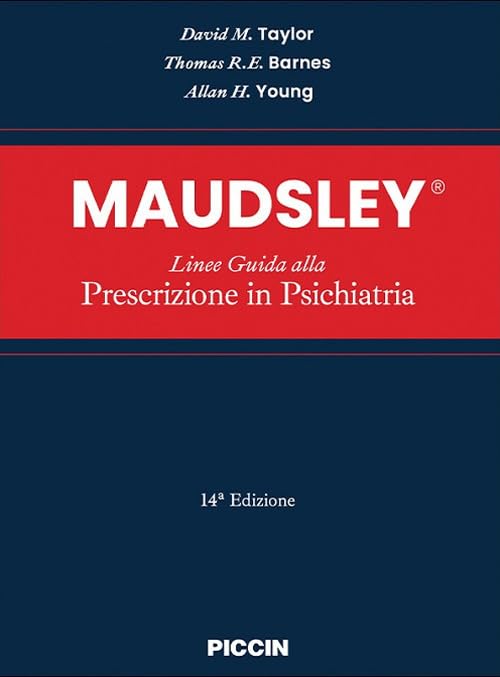 Maudsley. Linee guida alla prescrizione in psichiatria