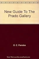 New guide to the Prado Gallery B0007JFLQW Book Cover