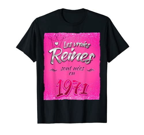 Cadeaux d'anniversaire 52e anniversaire pour meilleur ami 1971 T-Shirt