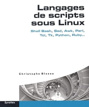 Paperback Langages de scripts sous Linux [French] Book