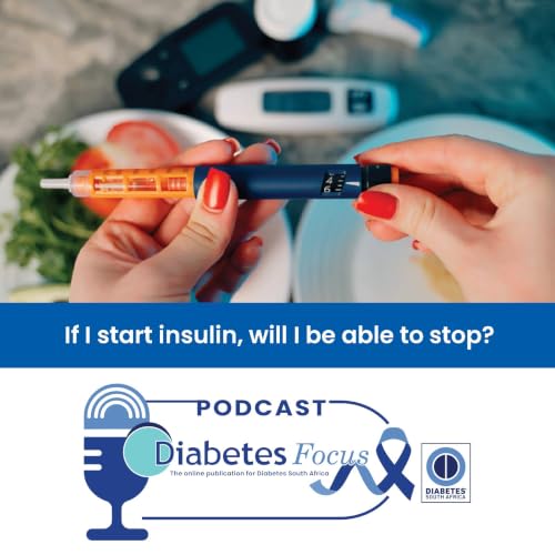 If I start insulin, will I be able to stop?