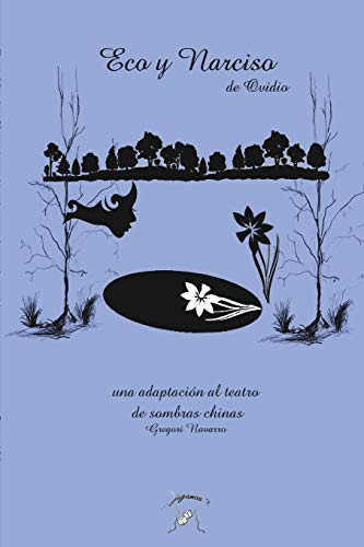 Adaptación teatral de sombras de Eco y Narciso