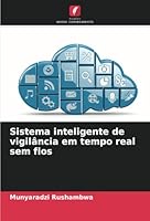 Sistema inteligente de vigilância em tempo real sem fios 6208658128 Book Cover