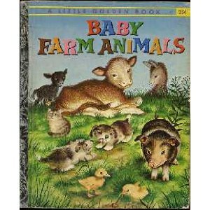 Baby farm animals (A Little Golden book) B0007FBE1M Book Cover