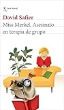 Miss Merkel. Asesinato en terapia de grupo (Serie Miss Merkel nº 4)