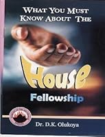 What You Must Know About the House Fellowship 9788021158 Book Cover