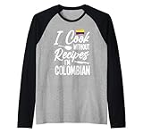 Colombian Cook Apparel I Cook With No Recipes